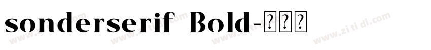 sonderserif Bold字体转换